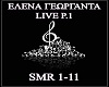 ELENA GEWRGANTA LIVE P.1