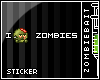 Z™|i heart zombies