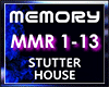 Memory - Stutter House