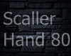 MD|Scaller-Hand 80