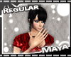 <LA>Maya "Regular"