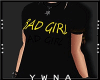 T-shirt Bad Girl 🎀