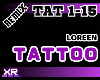 Tattoo - Loreen | RMX