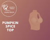 Pumpkin Spice Top