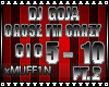 xM!DjGoja -CauseI'mCrazy