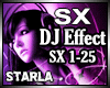 SX DJ EFFECT