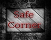 Safe Corner Sign