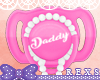 Daddy Pink Paci