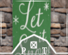 Let it Snow Porch Sign