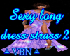Long dress strass sexy 2