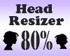 Head Resizer 80%
