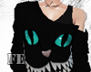 Fe>Cheshire cat black