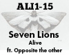 Seven Lions Alive