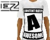 Rated Awsome Shirt