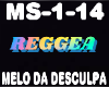 Reggae Melo da Desculpa