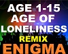 Enigma Age Of Loneliness