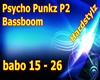 Psycho Punkz Bassboom P2