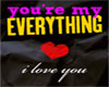 Your My Everything ILuvU