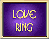LOVE RING
