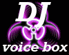 [IB] DJ VOICE BOX
