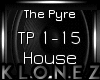 House | The Pyre