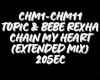 CHAIN MY HEART Ext Mix
