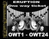 ERUPTION-One way ticket