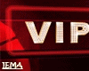 @ VIP SIGN