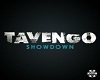 Tavengo - Showdown