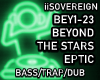 Beyond The Stars Eptic