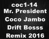 Coco Jumbo Drift Rmx