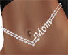 {SS} Mom Belly Chain