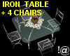 !@ Iron table + chairs