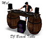 DJ Beach Rustic Table