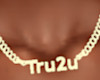 Tru2u Chain Request