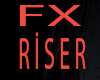 J* FX RiSER