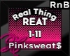 Real Thing - Pinksweat$
