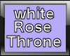 White Rose Throne