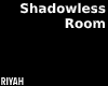 #Shadowless Room (black)