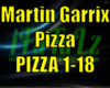 *Martin Garrix Pizza*