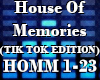 House Of Memories TikTok