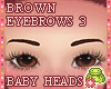 ! EYEBROWS 3 Brown Kids