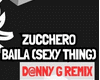 ZUCCHERO-BAILA..Remix