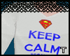 .t. keepcalm superman~