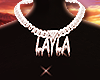 Layla Custom Chain