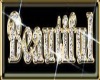 "Beautiful" ~ sticker