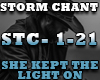 STORM CHANT-LIGHT ON
