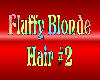 Fluffy Blonde #2 M