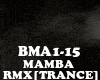RMX [TR] MAMBA