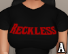 A | F. Reckless Shirt